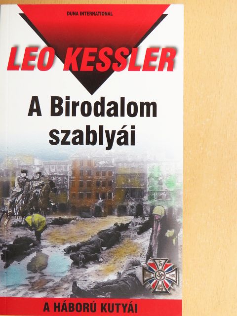 Leo Kessler - A Birodalom szablyái [antikvár]