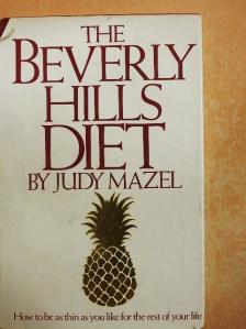 Judy Mazel - The Beverly Hills Diet [antikvár]