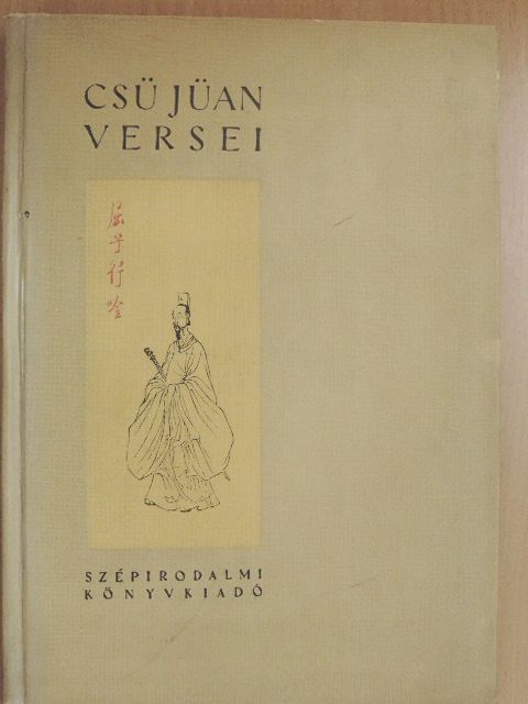 Csü Jüan - Csü Jüan versei [antikvár]