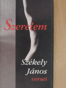 Székely János - Szerelem [antikvár]