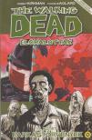 Robert Kirkman - The Walking Dead - Élőhalottak 5. [antikvár]