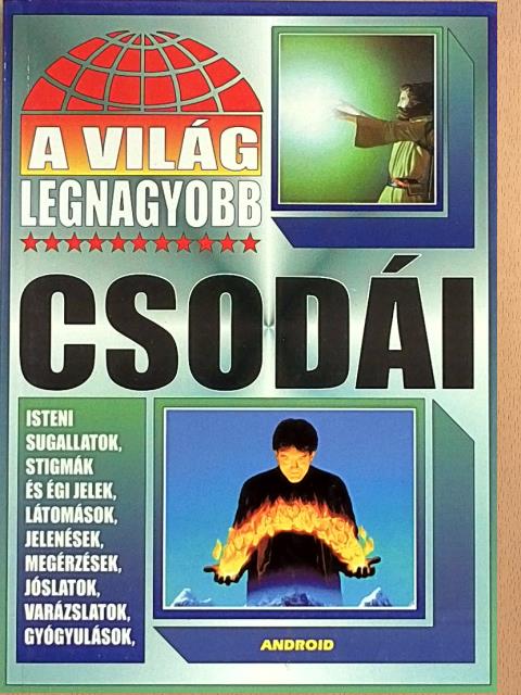 A világ legnagyobb csodái [antikvár]