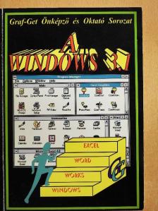 Csepiga István - A Windows 3.1 [antikvár]