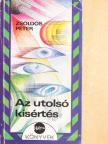 Zsoldos Péter - Az utolsó kísértés [antikvár]