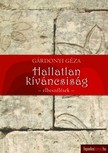 Hallatlan kíváncsiság [eKönyv: epub, mobi]