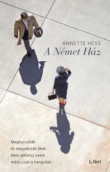 Hess, Annette - A Német Ház [eKönyv: epub, mobi]