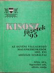 Dr. Kristóf Andrásné - Az egyéni vállalkozó magánkereskedők 1995. évi adózási szabályai [antikvár]