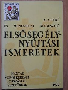 Brüll Miklós - Elsősegélynyújtási ismeretek [antikvár]
