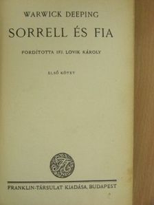 Warwick Deeping - Sorrell és fia I-II. [antikvár]