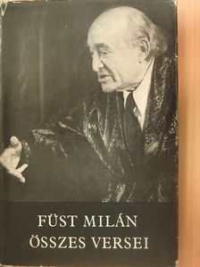 Füst Milán - Füst Milán összes versei [antikvár]