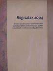 Regiszter 2004 [antikvár]