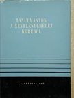 Dobos László - Tanulmányok a neveléselmélet köréből [antikvár]