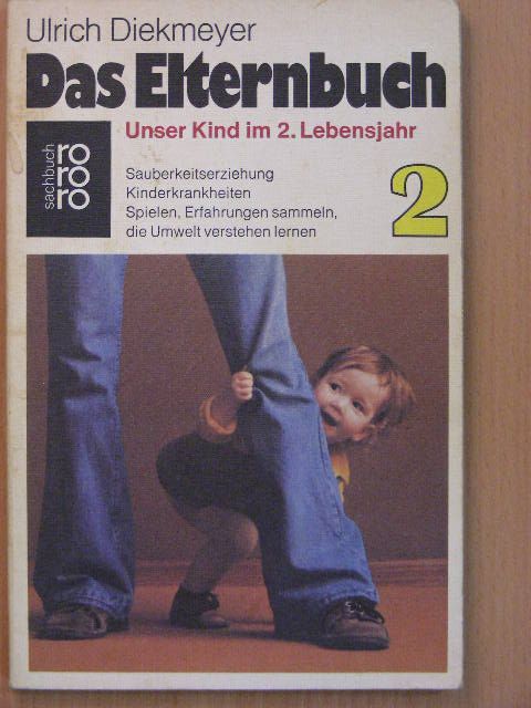 Ulrich Diekmeyer - Das Elternbuch 2. [antikvár]