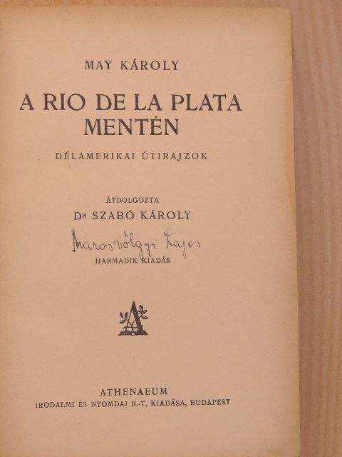May Károly - A Rio de La Plata mentén [antikvár]