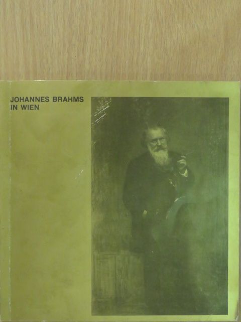 Otto Biba - Johannes Brahms in Wien [antikvár]