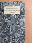 Horst Wolfram Geißler - Der liebe Augustin [antikvár]