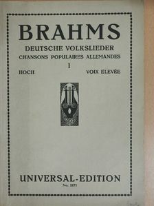Johannes Brahms - Deutsche Volkslieder I. [antikvár]