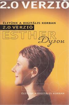 Esther Dyson - 2.0 verzió [antikvár]