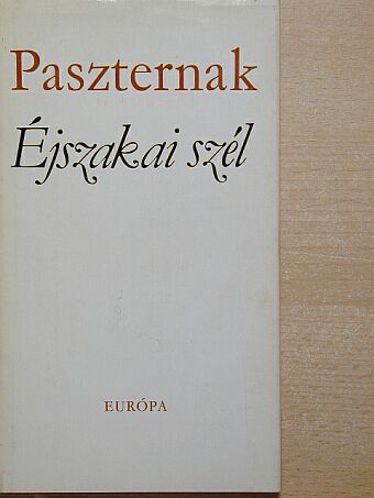 Borisz Paszternak - Éjszakai szél [antikvár]