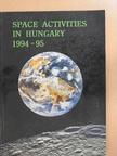 Space activities in Hungary 1994-95 [antikvár]