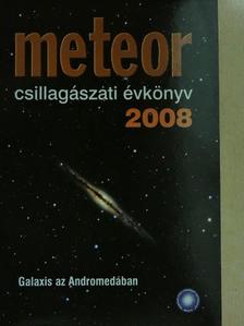 Balázs Lajos - Meteor csillagászati évkönyv 2008 [antikvár]