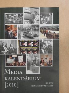 Médiakalendárium 2010 (dedikált példány) [antikvár]
