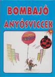 L.imi - Bombajó Anyósviccek [antikvár]