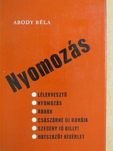 Abody Béla - Nyomozás [antikvár]