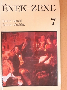 Lukin László - Ének-zene 7. [antikvár]