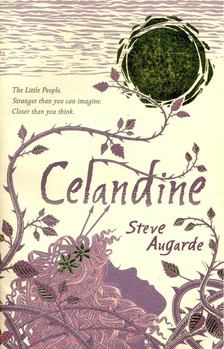 AUGARDE, STEVE - Celandine [antikvár]