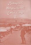 Gábriel Tibor (szerk.) - Budapesti Helytörténeti Emlékkönyv V. [antikvár]