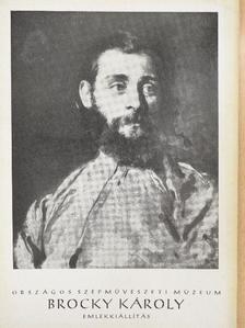 Sz. Lajta Edit - Brocky Károly emlékkiállítás (Dr. Castiglione László könyvtárából) [antikvár]