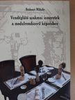 Bádonyi Mihály - Vendéglátó szakmai ismeretek a modulrendszerű képzésben [antikvár]