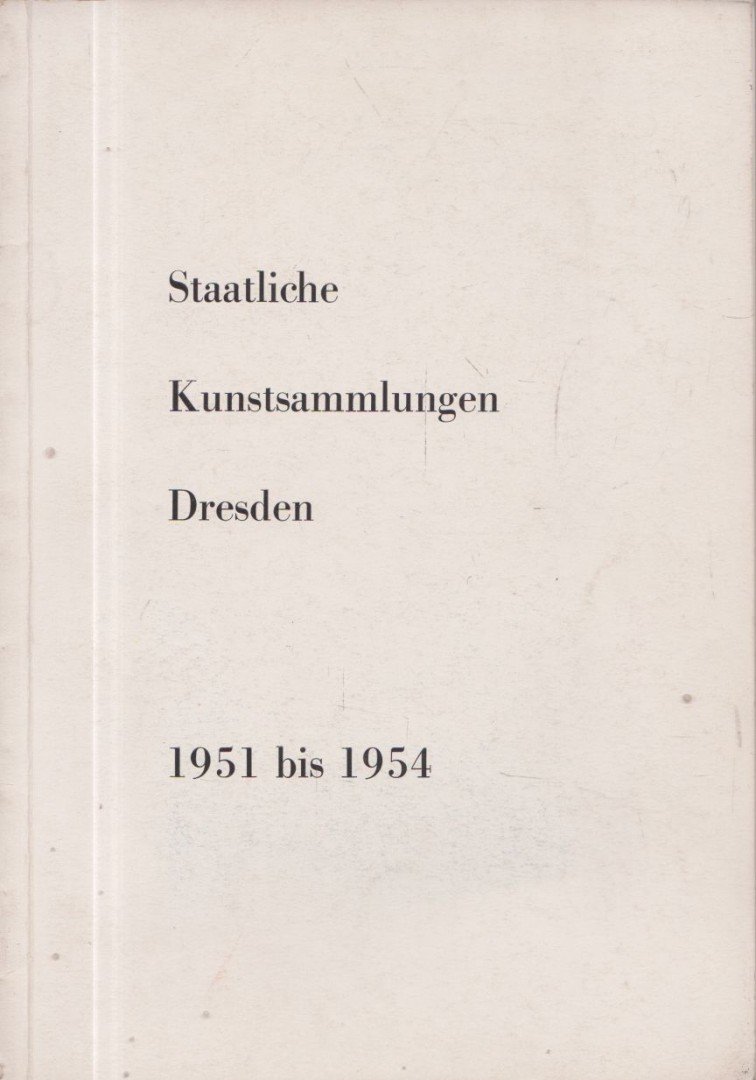Staatliche Kunstsammlungen Dresden [antikvár]