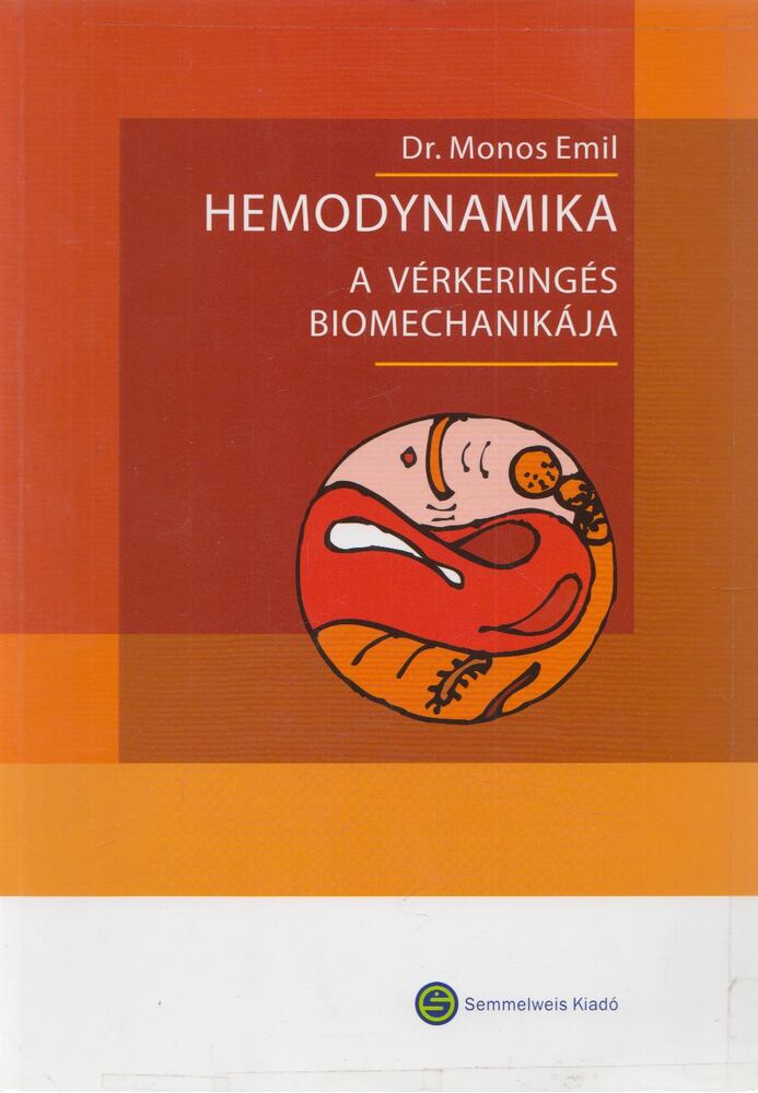 Dr. Monos Emil - Hemodinamika [antikvár]