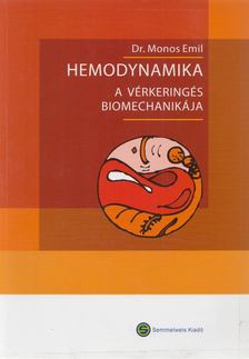 Dr. Monos Emil - Hemodinamika [antikvár]