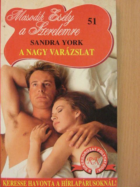 Sandra York - A nagy varázslat [antikvár]