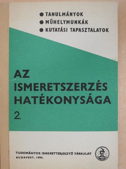 Barta Tamás - Az ismeretszerzés hatékonysága 2. [antikvár]