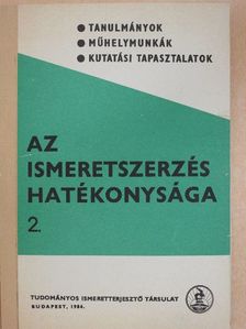 Barta Tamás - Az ismeretszerzés hatékonysága 2. [antikvár]