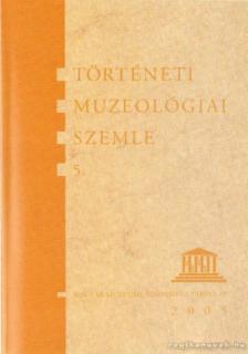 Ihász István, Pintér János - Történeti muzeológiai szemle 5. [antikvár]