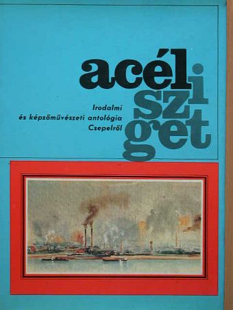 Áprily Lajos - Acélsziget [antikvár]