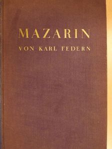 Karl Federn - Mazarin [antikvár]