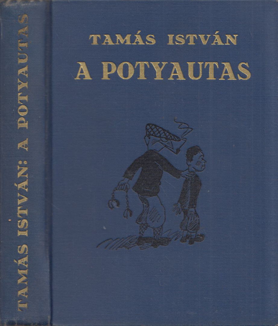Tamás István - A potyautas [antikvár]