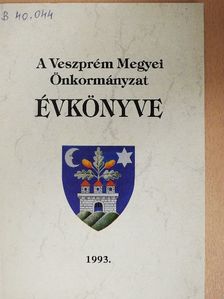 Cs. Dax Margit - A Veszprém Megyei Önkormányzat évkönyve 1993. [antikvár]