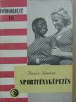 Bojár Sándor - Sportfényképezés [antikvár]