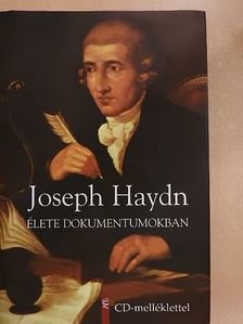 Bartha Dénes - Joseph Haydn élete dokumentumokban - CD-vel [antikvár]