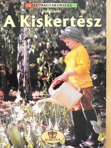 Valló László - A Kiskertész (dedikált példány) [antikvár]
