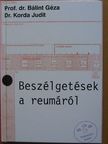 Dr. Korda Judit - Beszélgetések a reumáról [antikvár]
