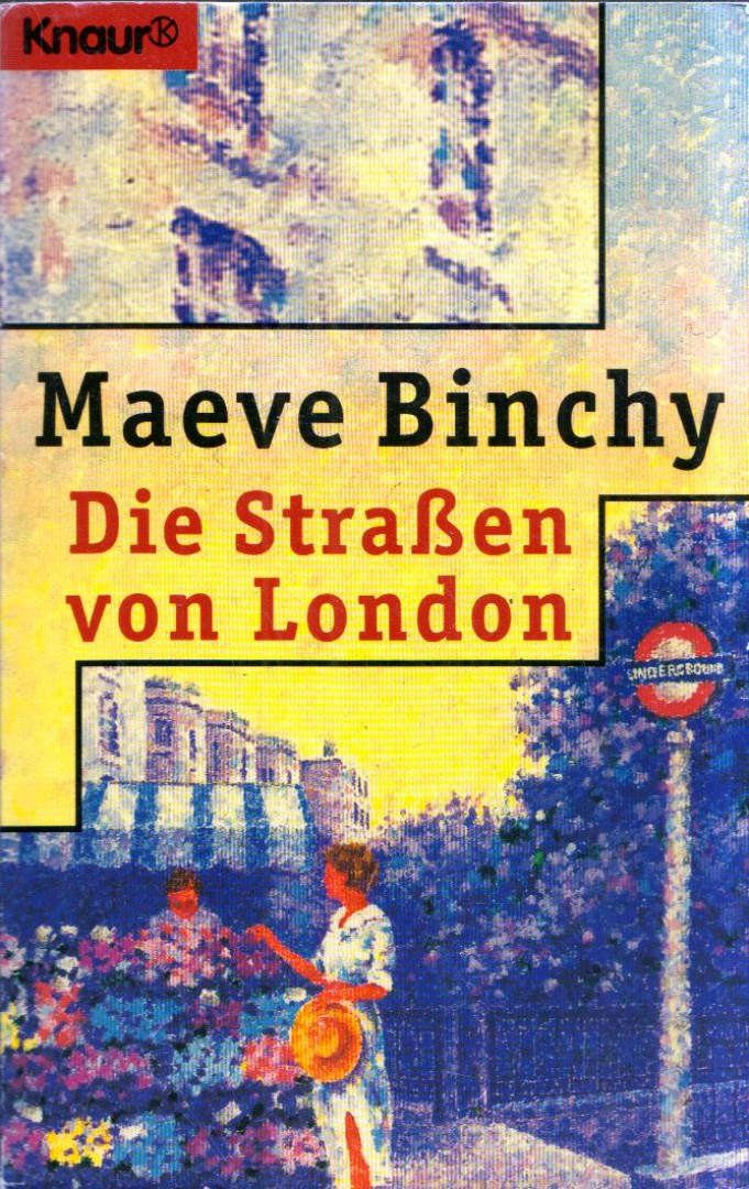 Maeve Binchy - Die Strassen von London [antikvár]