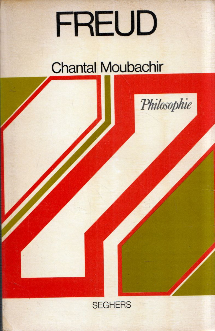 Chantal Moubachir - Freud ou l'entre-deux [antikvár]